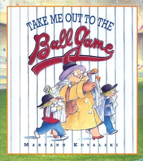 Take Me Out to the Ballgame