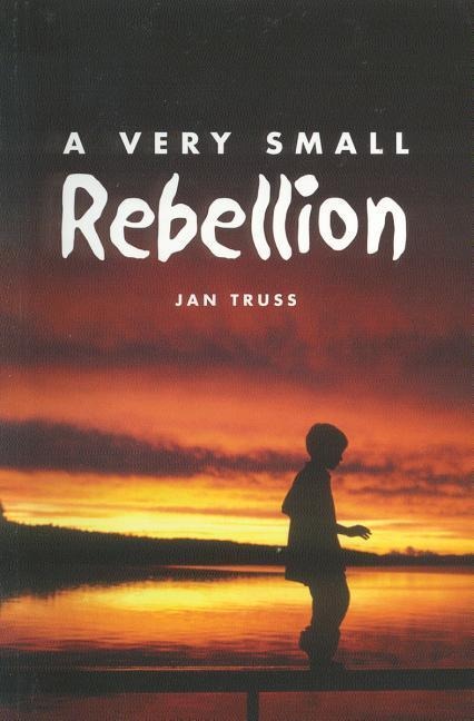 A Very Small Rebellion