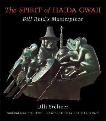 The Spirit of Haida Gwaii: Bill Reids Masterpiece