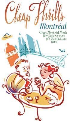 Cheap Thrills Montréal: Great Montréal Meals for Under $15