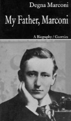 My Father, Marconi