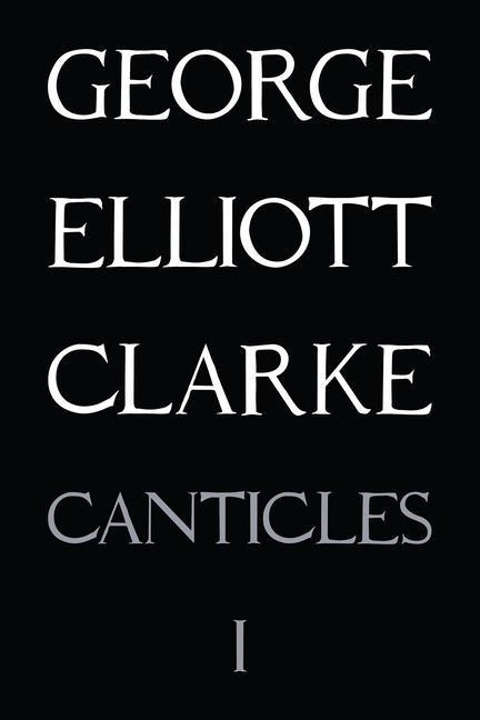 Canticles I: (MMXVI): (Mmxvi) Volume 217
