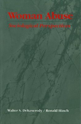 Woman Abuse: Sociological Perspectives