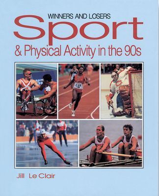 Winners and Losers: Sport & Physical Activity in the 90s