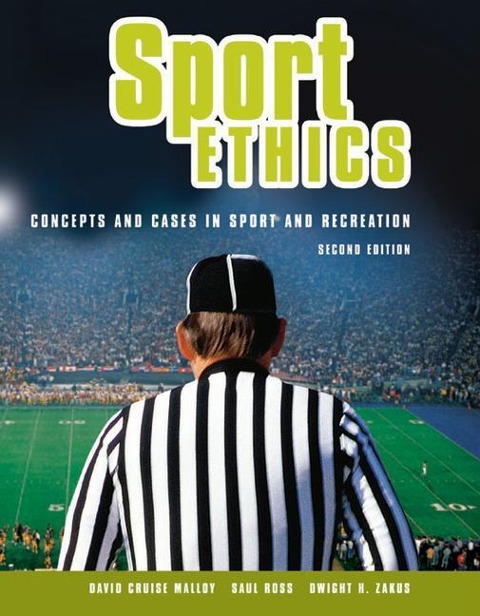 Sport Ethics: Concepts and Cases in Sport and Recreation