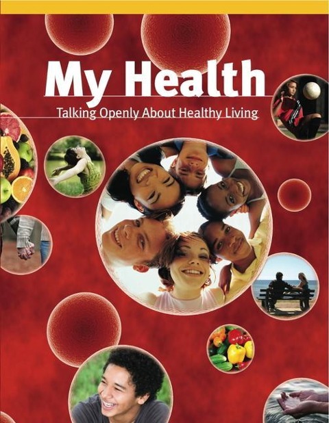 My Health: Talking Openly about Healthy Living