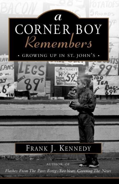 A Corner Boy Remembers