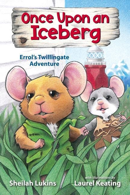 Once Upon an Iceberg: Errol's Twillingate Adventure