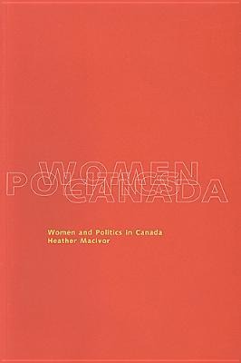 Women in Politics in Canada: An Introductory Text