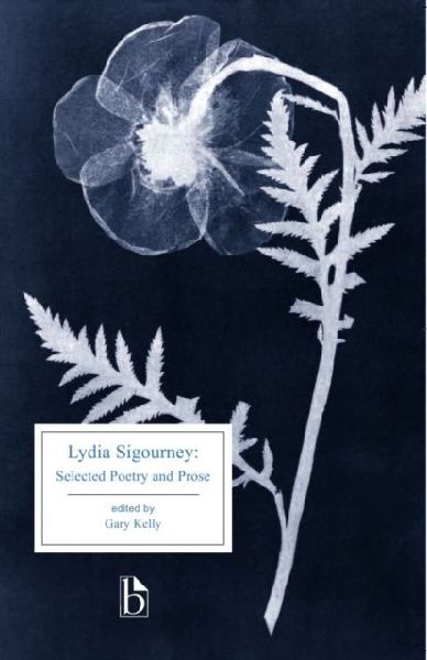 Lydia Sigourney: Selected Poetry and Prose