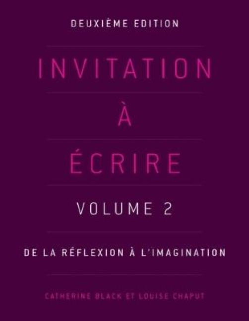 Invitation à écrire, deuxième édition (Volume 2)