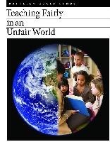 Teaching Fairly in an Unfair World