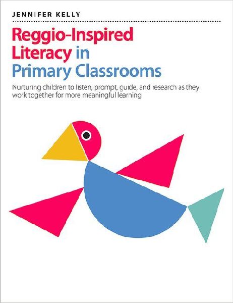 Reggio-Inspired Literacy in Primary Classrooms: Nurturing children to listen, prompt, guide, and research as they work together for more meaningful learning