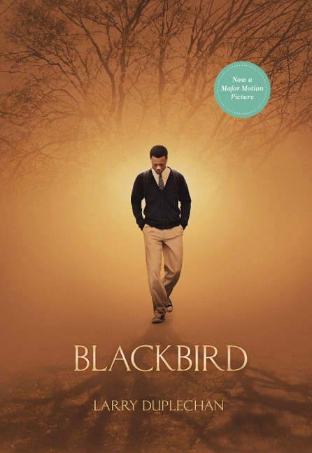 Blackbird (Movie Tie-In Edition)