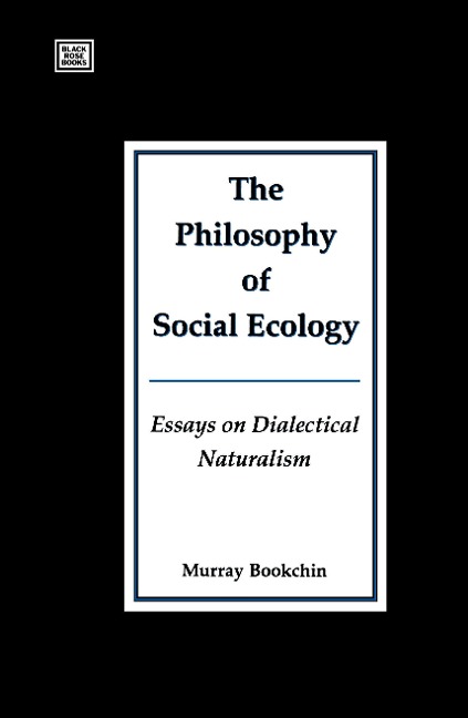 Philosophy Of Social Ecology