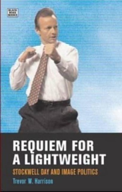 Requiem for a Lightweight: Stockwell Day and Image Politics