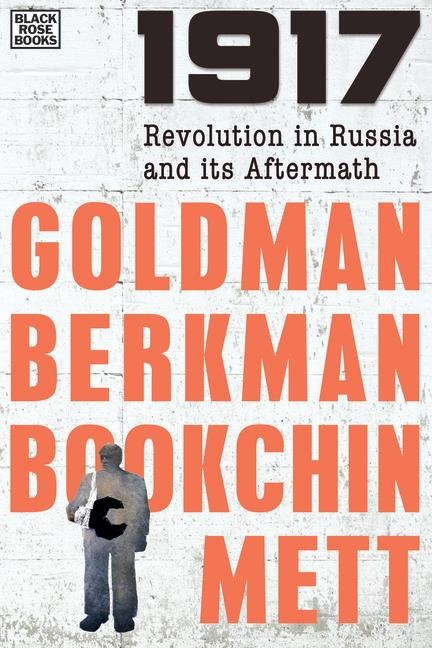 1917: Revolution in Russia and Its Aftermath
