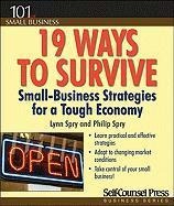 19 Ways to Survive in a Tough Economy: Small Business Strategies for a Tough Economy