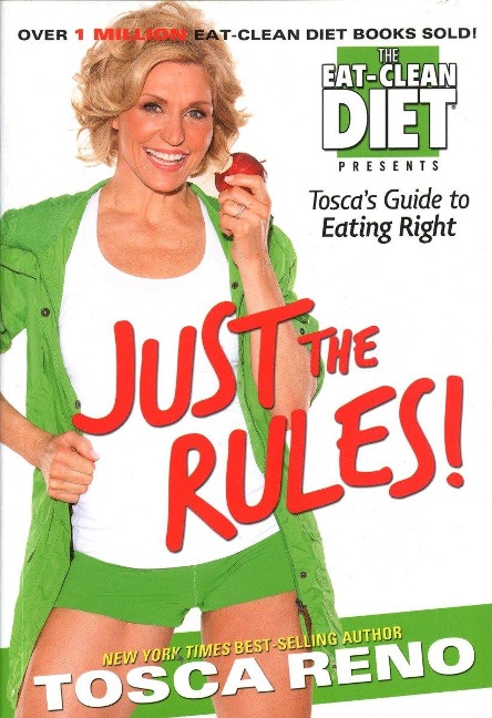 Just the Rules: Toscas Guide to Eating Right