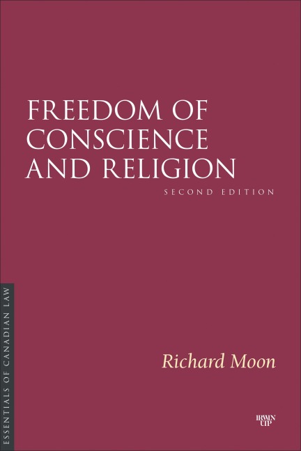 Freedom of Conscience and Religion: Second Edition