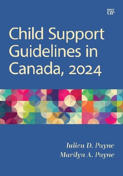 Child Support Guidelines in Canada, 2024