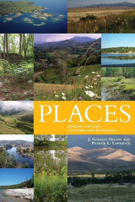 Places: Linking Nature, Culture and Planning