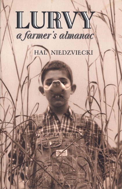 Lurvy: A Farmers Almanac