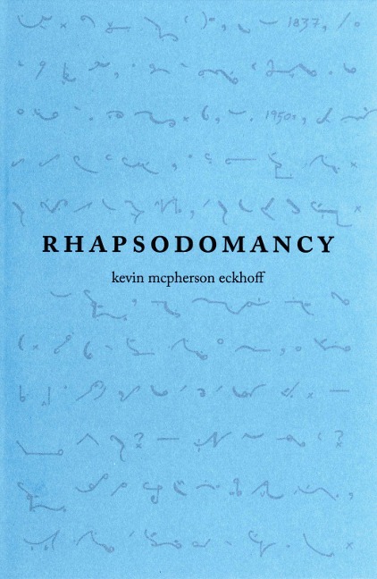 Rhapsodomancy