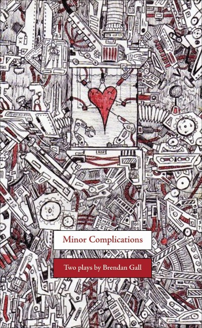 Minor Complications: Two Plays