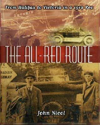 The All Red Route: From Halifax to Vancouver in a 1912 REO