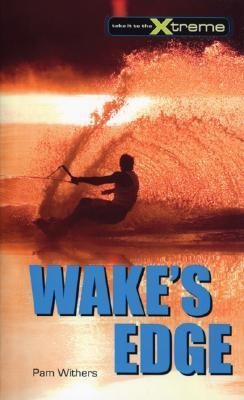 Wakes Edge