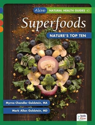 Superfoods: Nature's Top Ten