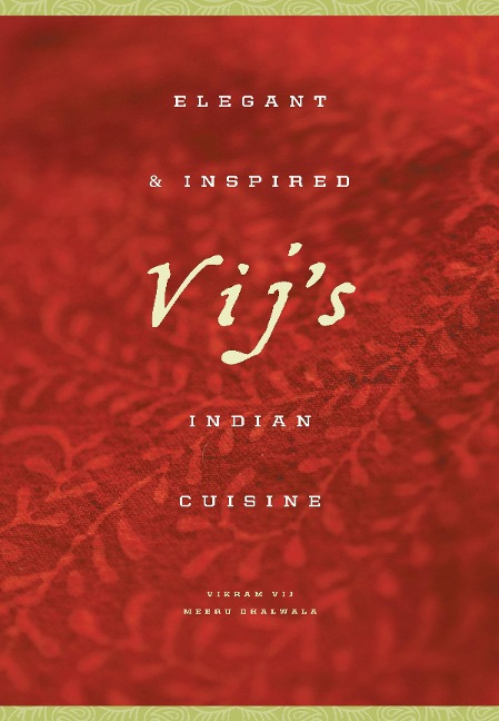 Vijs: Elegant and Inspired Indian Cuisine