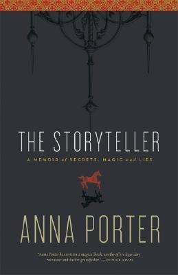 The Storyteller: A Memoir of Secrets, Magic and Lies
