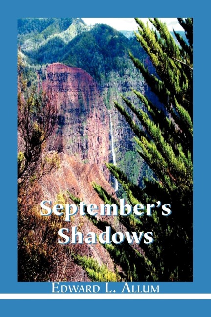Septembers Shadows