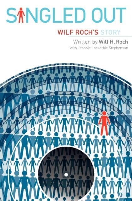 Singled Out: Wilf Rochs Story