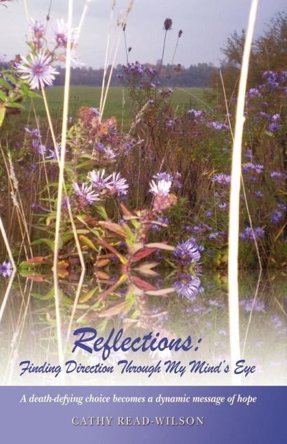 Reflections: Finding Direction Through My Minds Eye