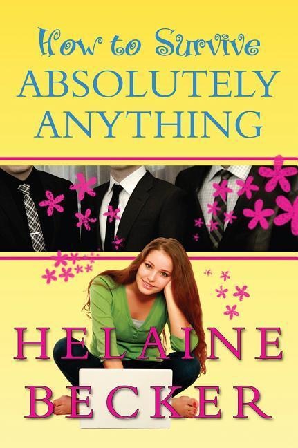 How to Survive Absolutely Anything