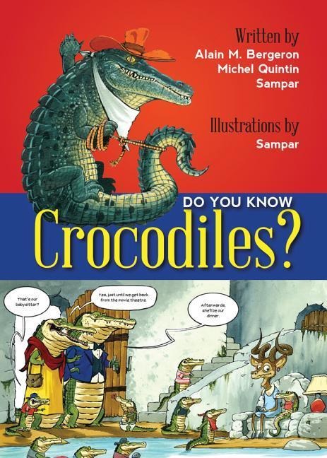 Do You Know Crocodiles?
