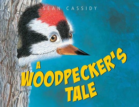 A Woodpeckers Tale