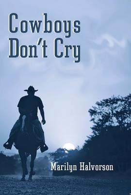 Cowboys Dont Cry