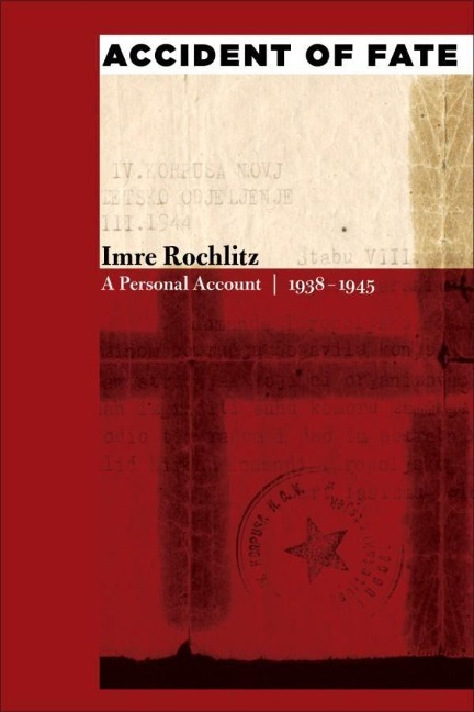 Accident of Fate: A Personal Account, 1938a 1945