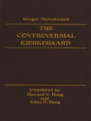 Controversial Kierkegaard