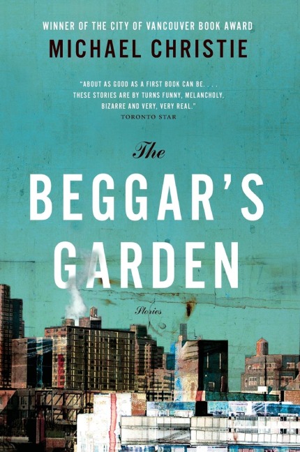 The Beggars Garden: Stories, the