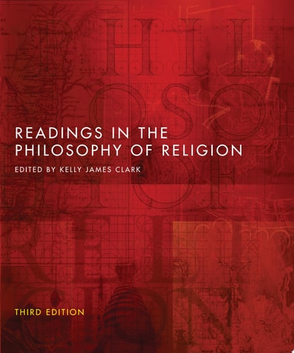 Readings in the Philosophy of Religion - Third Edition