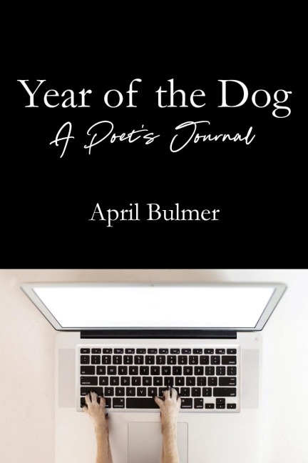 Year of the Dog   A Poets Journal