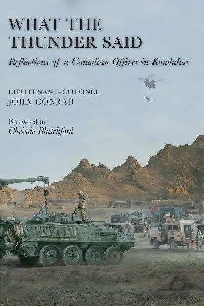 What the Thunder Said: Reflections of a Canadian Officer in Kandahar