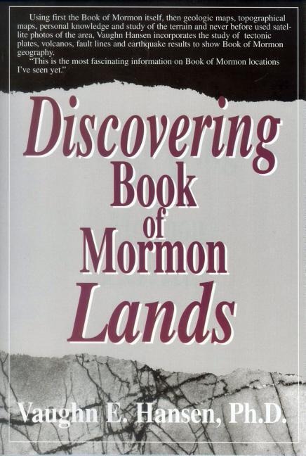 Discovering Book of Mormon Lands/Hansen