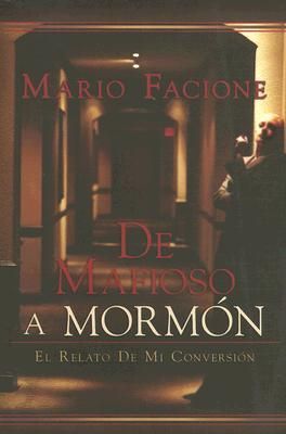 de Mafioso a Mormon