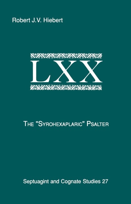 The Syrohexaplaric Psalter